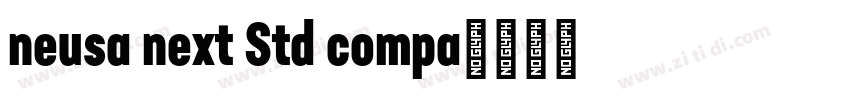 neusa next Std compa字体转换